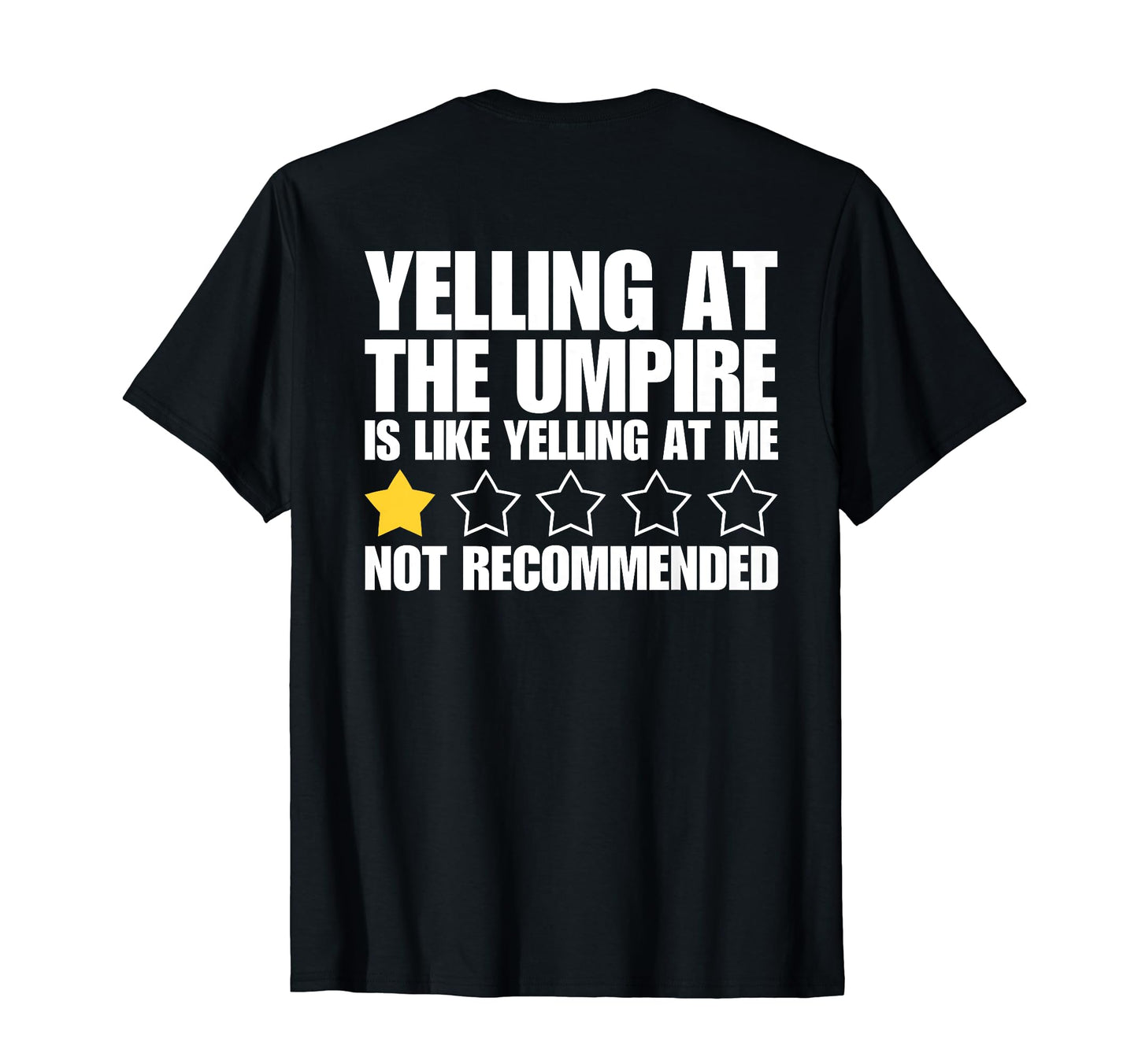 Baseball Dad Umpire 1 Star Rating T-Shirt - Streetwear Style for Adults - T-Shirt, Sweatshirt, Hoodie