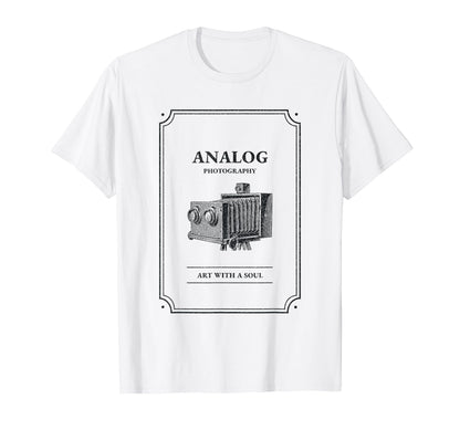Analog Photography Art Soul Camera T-Shirt - Novelty Apparel for Adults - T-Shirt, Sweatshirt, Hoodie