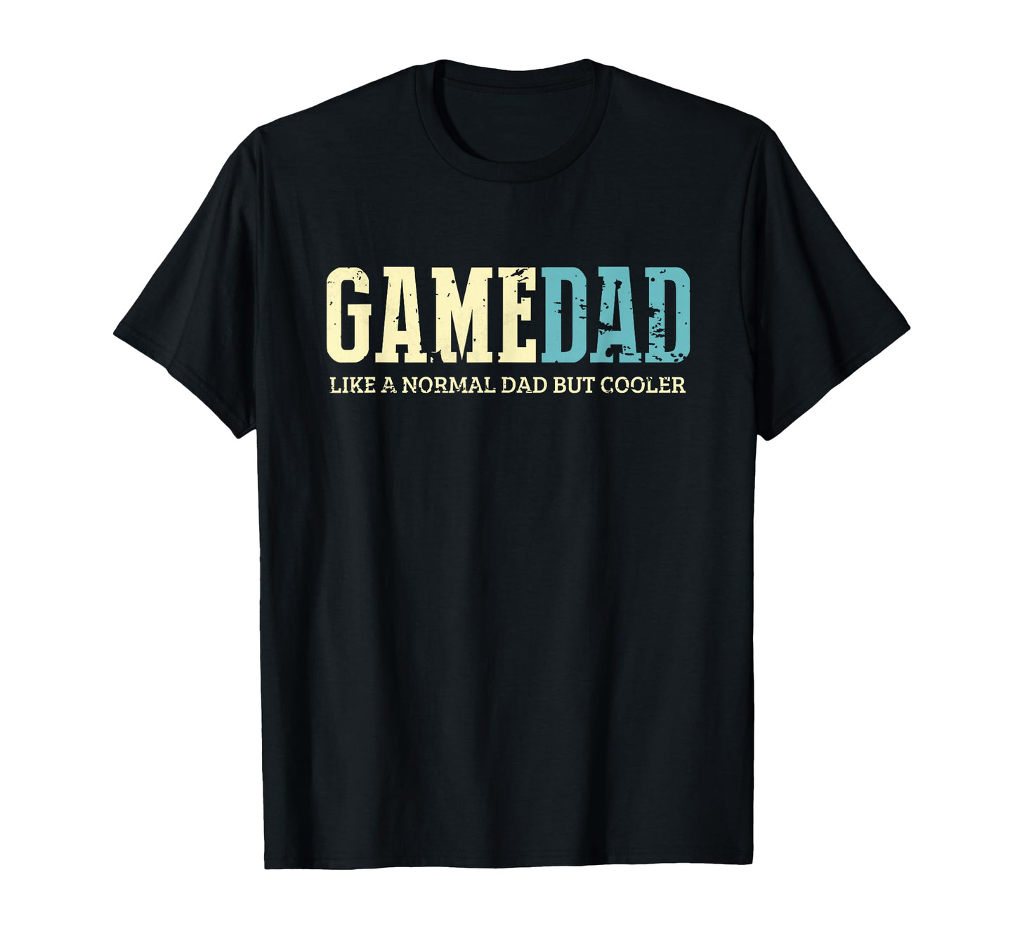 Game Dad Cooler Fun Gaming Daddy T-Shirt - Fun Novelty Design for Adults - T-Shirt, Sweatshirt, Hoodie