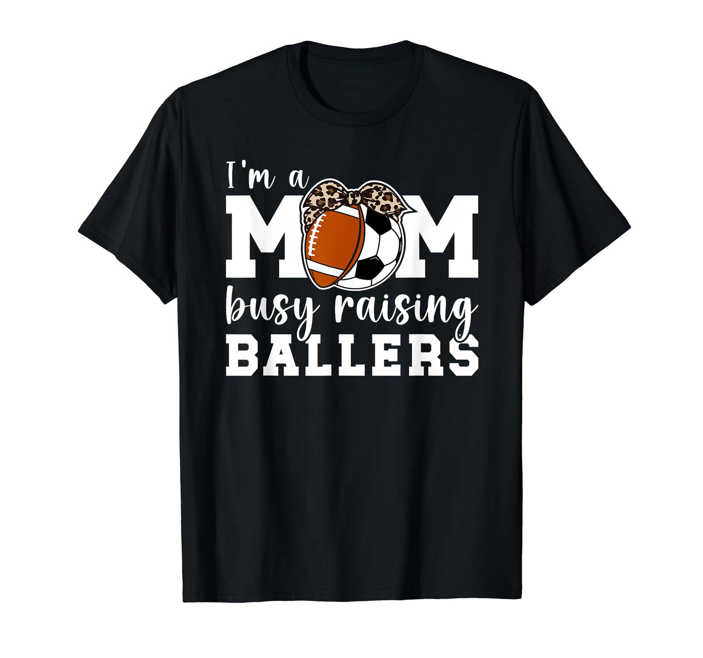 Im Mom Busy Raising Ballers Soccer T-Shirt - Minimalist Print Men Women - T-Shirt, Sweatshirt, Hoodie
