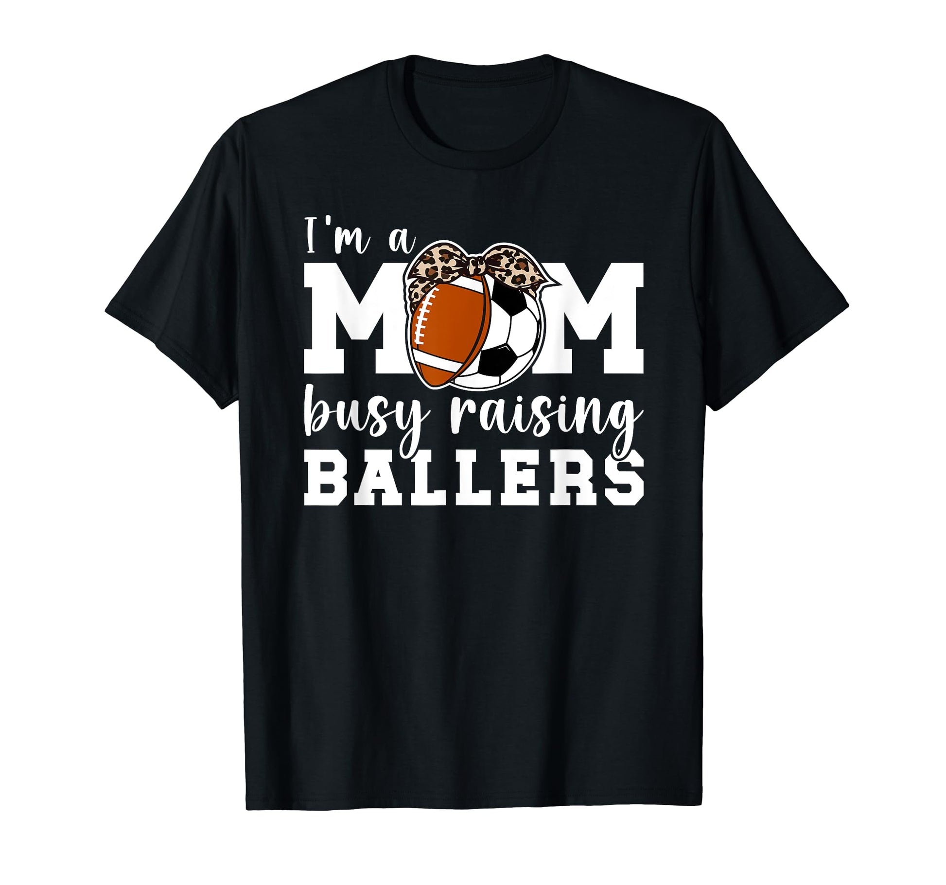 Im Mom Busy Raising Ballers Soccer T-Shirt - Minimalist Print Men Women - T-Shirt, Sweatshirt, Hoodie