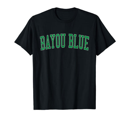 Bayou Blue La Distressed Green Varsity T-Shirt - Aesthetic Graphic Unisex - T-Shirt, Sweatshirt, Hoodie