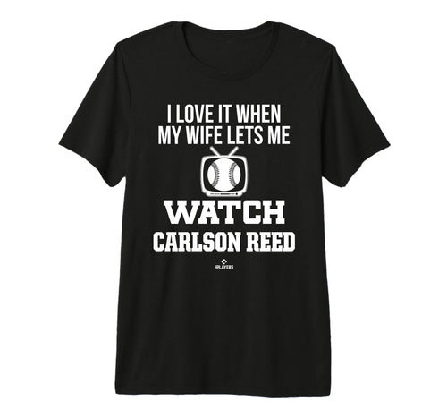 My Wife Lets Me Watch Carlson Reed T-Shirt - Graphic Print for Adults - T-Shirt, Sweatshirt, Hoodie