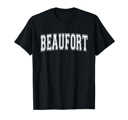 Beaufort Sc South Carolina Usa Sports T-Shirt - Streetwear Style Unisex - T-Shirt, Sweatshirt, Hoodie