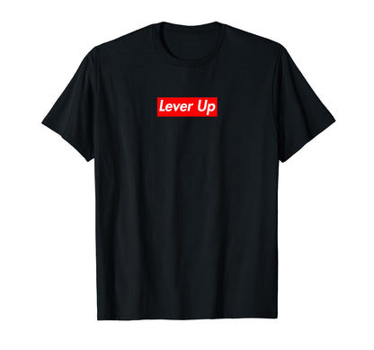 Lever Up Box Logo T-Shirt - Trendy Graphic Unisex - T-Shirt, Sweatshirt, Hoodie