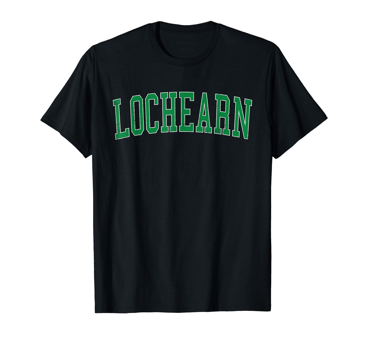 Lochearn Md Distressed Green Varsity T-Shirt - Novelty Apparel Unisex - T-Shirt, Sweatshirt, Hoodie
