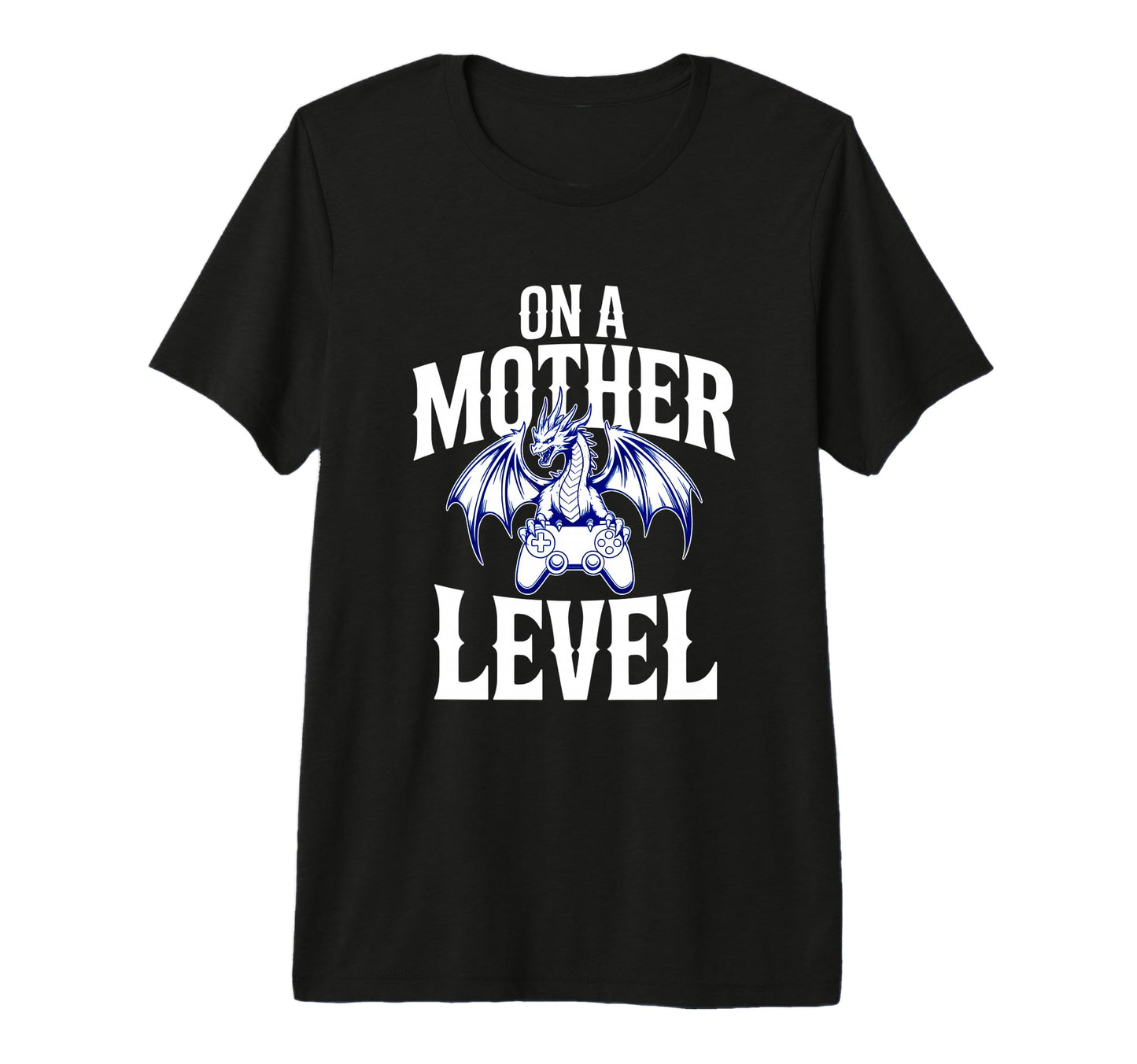 Funny Mothers Day Mother Level Gamer T-Shirt - Trendy Graphic for Adults - T-Shirt, Sweatshirt, Hoodie