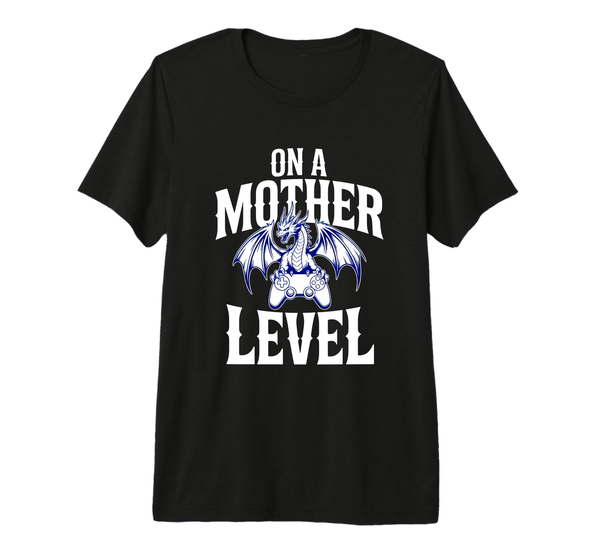 Funny Mothers Day Mother Level Gamer T-Shirt - Trendy Graphic for Adults - T-Shirt, Sweatshirt, Hoodie