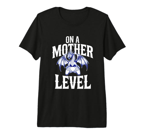 Funny Mothers Day Mother Level Gamer T-Shirt - Trendy Graphic for Adults - T-Shirt, Sweatshirt, Hoodie