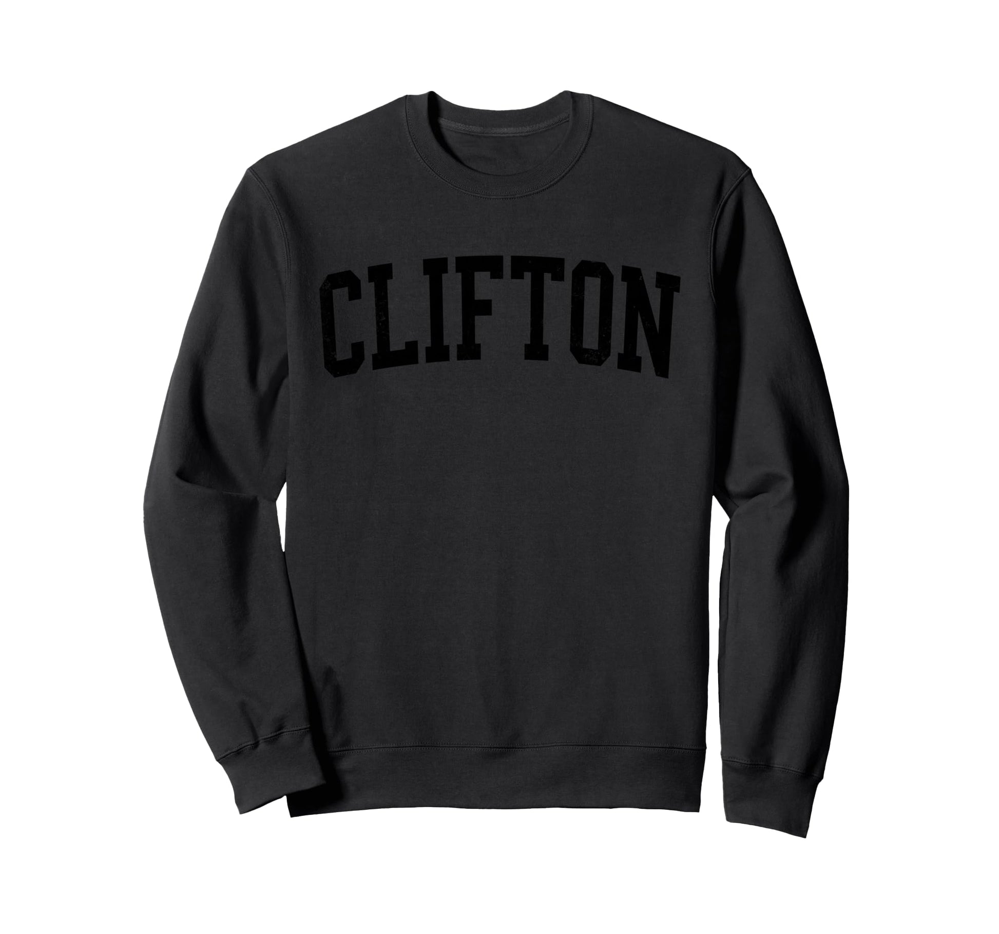 Clifton Nj Distressed Black Varsity Sweatshirt - Fun Novelty Design Unisex - T-Shirt, Sweatshirt, Hoodie