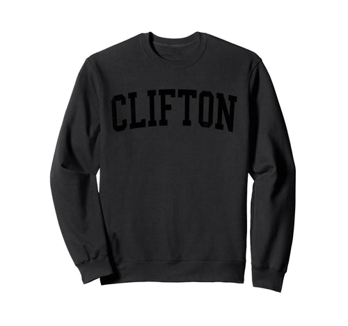 Clifton Nj Distressed Black Varsity Sweatshirt - Fun Novelty Design Unisex - T-Shirt, Sweatshirt, Hoodie