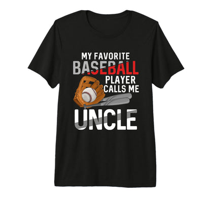 Mens My Favorite Baseball Player Calls T-Shirt - Streetwear Style Unisex - T-Shirt, Sweatshirt, Hoodie