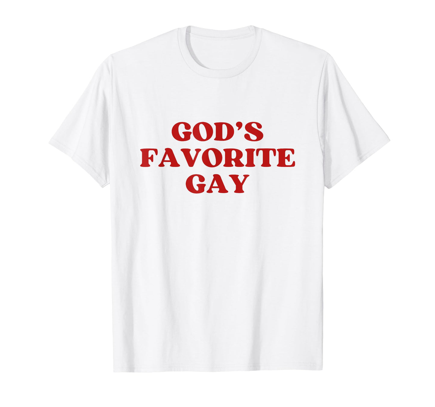 Gods Favorite Gay Y2K Aesthetic Trendy T-Shirt - Novelty Apparel Unisex - T-Shirt, Sweatshirt, Hoodie
