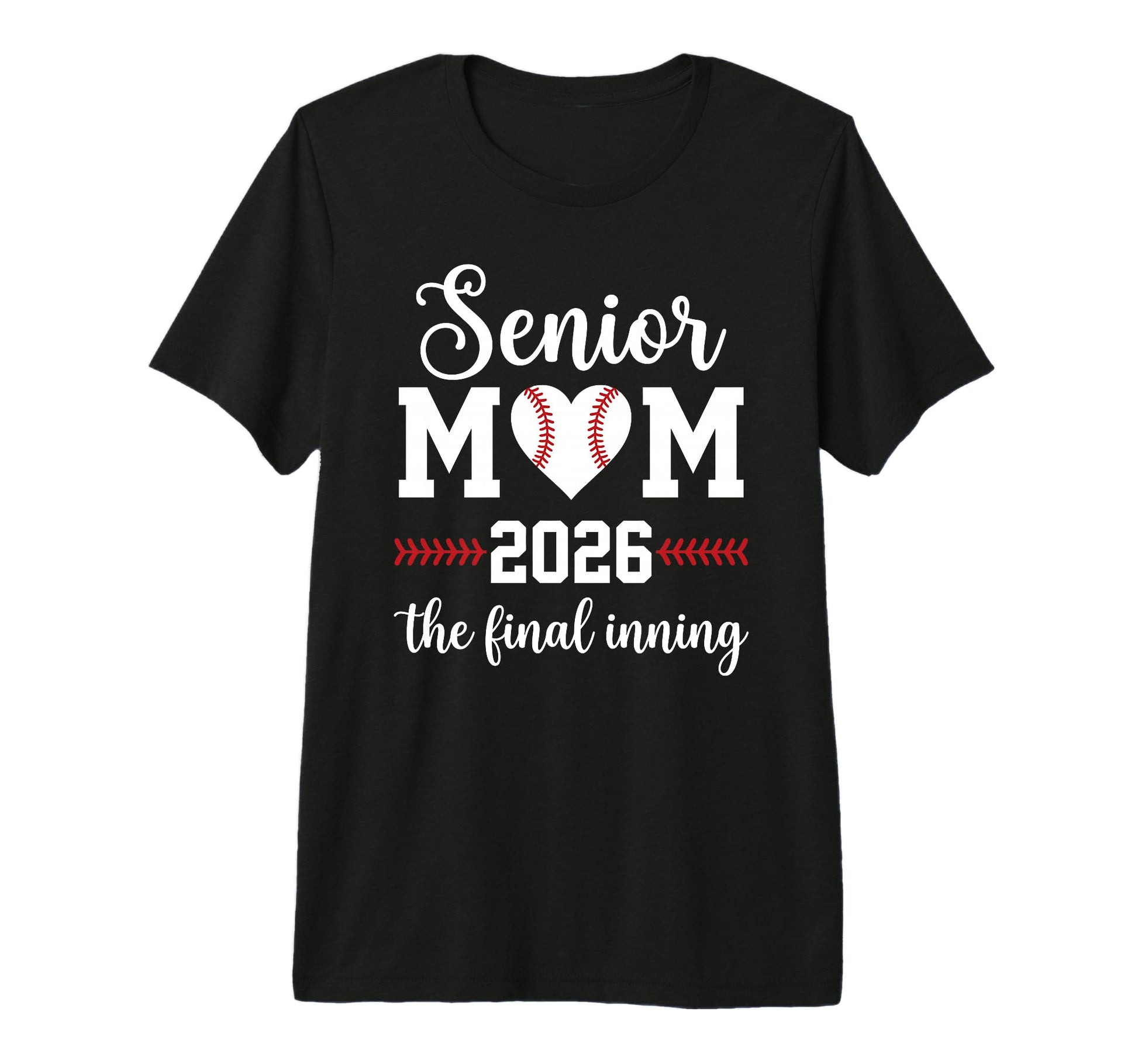 Baseball Senior Mom 2026 Final T-Shirt - Aesthetic Graphic for Adults - T-Shirt, Sweatshirt, Hoodie