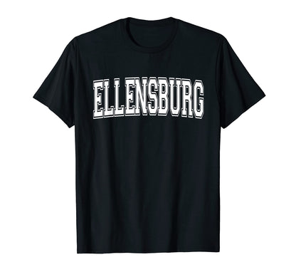 Ellensburg Wa Washington Usa Sports Varsity T-Shirt - Trendy Graphic Unisex - T-Shirt, Sweatshirt, Hoodie