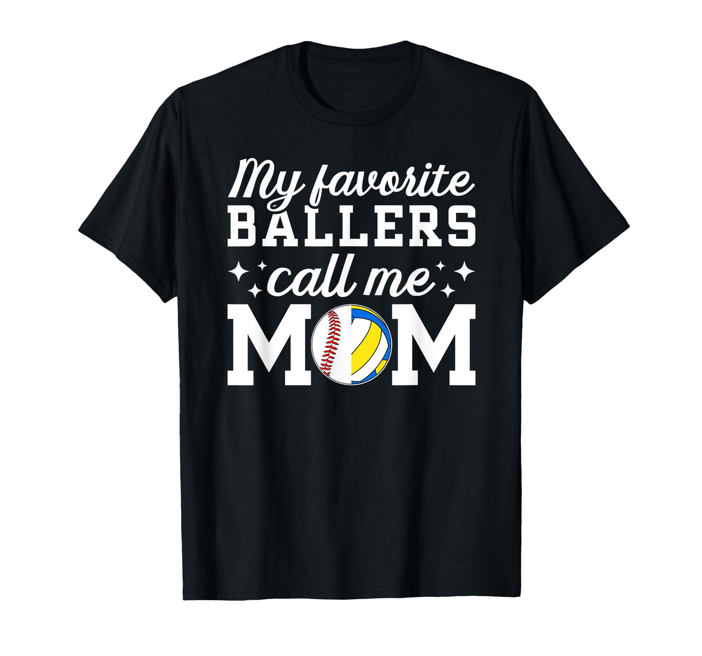 My Favorite Ballers Call Me Mom T-Shirt - Aesthetic Graphic Men Women - T-Shirt, Sweatshirt, Hoodie