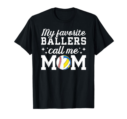 My Favorite Ballers Call Me Mom T-Shirt - Aesthetic Graphic Men Women - T-Shirt, Sweatshirt, Hoodie