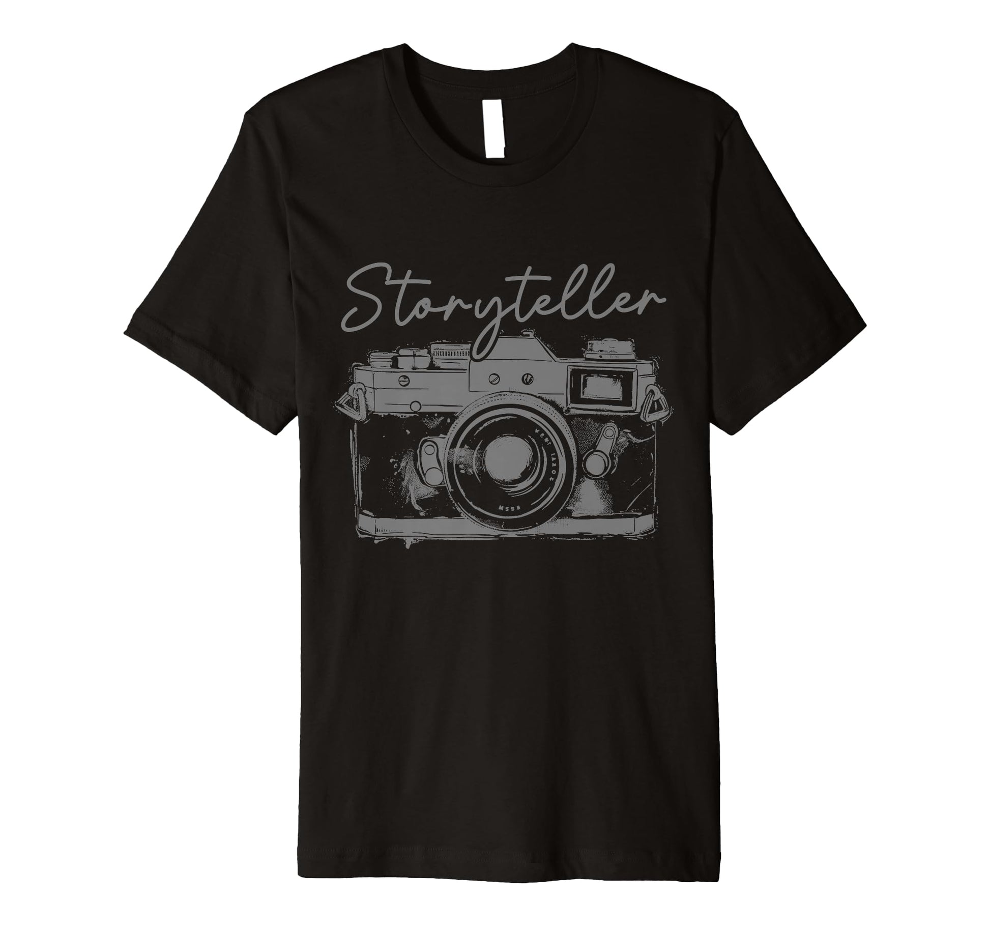 Photographer Storyteller Camera T-Shirt - Fun Novelty Design Men Women - T-Shirt, Sweatshirt, Hoodie