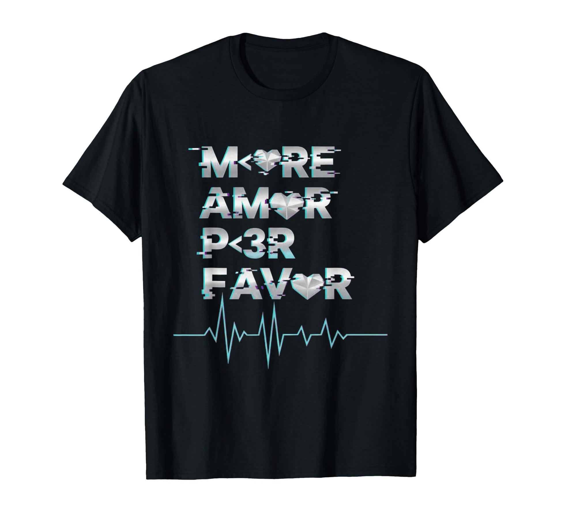 More Amor Por Favor Gaming Aesthetic T-Shirt - Custom Art Print Unisex - T-Shirt, Sweatshirt, Hoodie