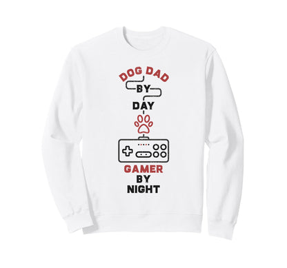 Dog Dad Day Gamer Night Gaming Sweatshirt - Custom Art Print for Adults - T-Shirt, Sweatshirt, Hoodie