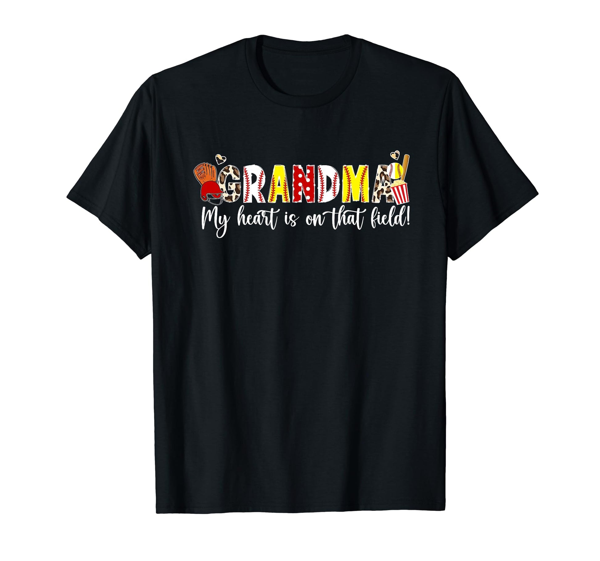 That Field Baseball Softball Grandma T-Shirt - Custom Art Print Unisex - T-Shirt, Sweatshirt, Hoodie