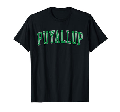 Puyallup Wa Distressed Green Varsity T-Shirt - Graphic Print Men Women - T-Shirt, Sweatshirt, Hoodie