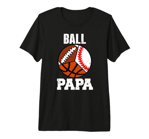 Mens Ball Papa Funny Baseball T-Shirt - Aesthetic Graphic Men Women - T-Shirt, Sweatshirt, Hoodie