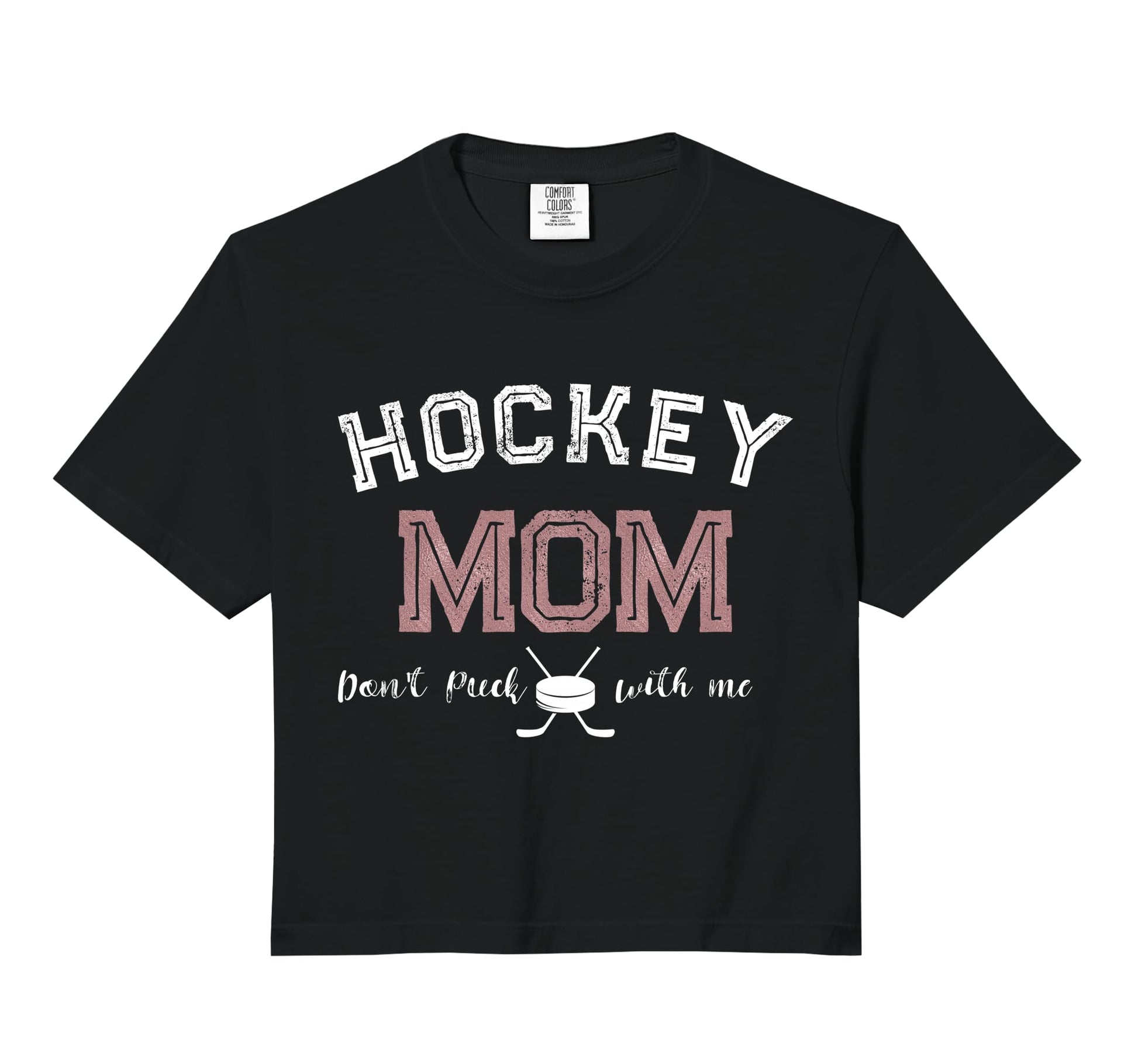 Hockey Mom Dont Puck Me Comfort Hoodie - Aesthetic Graphic for Adults - T-Shirt, Sweatshirt, Hoodie