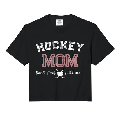 Hockey Mom Dont Puck Me Comfort Hoodie - Aesthetic Graphic for Adults - T-Shirt, Sweatshirt, Hoodie