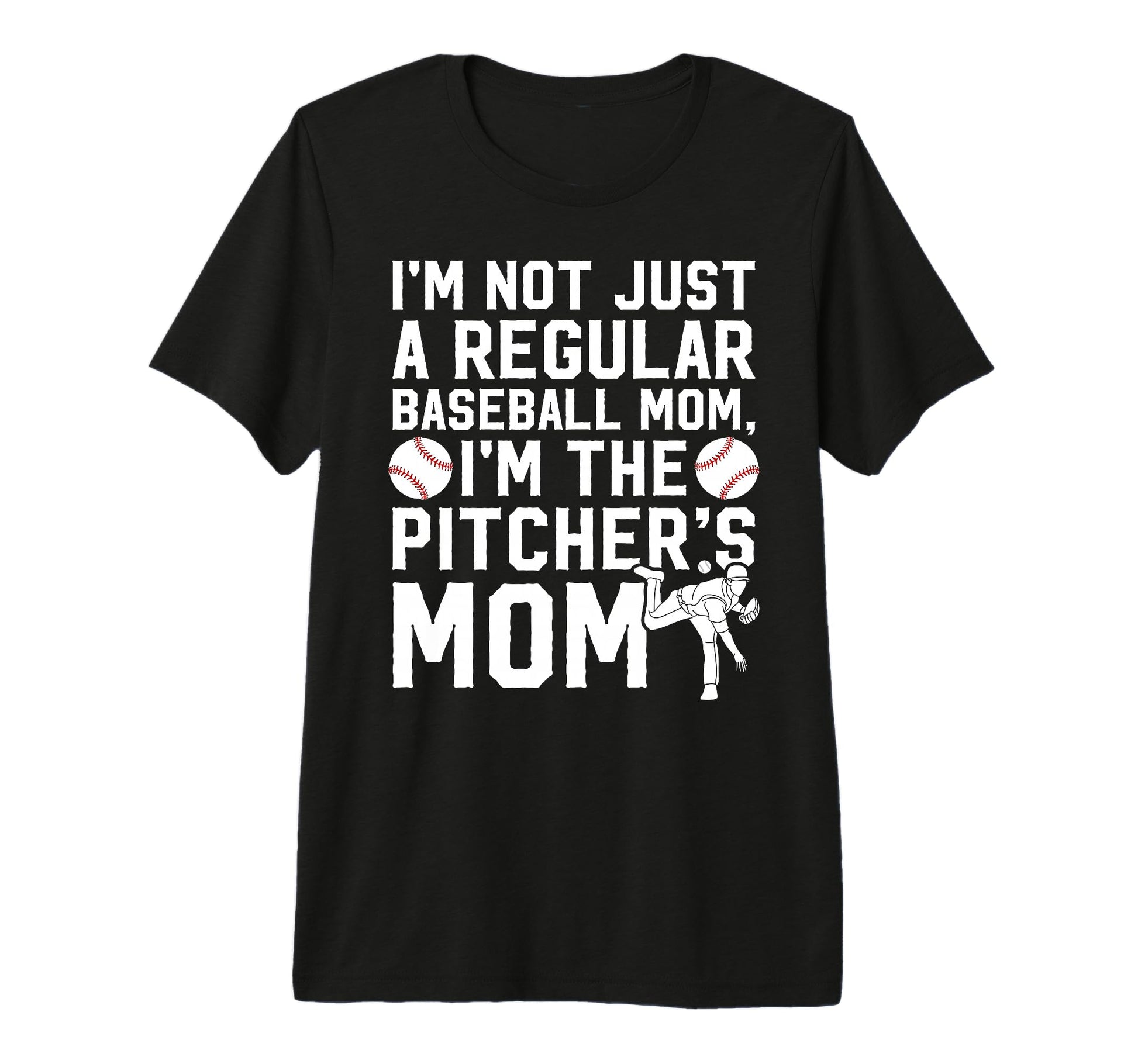 Im Baseball Pitcher Mom Baseball T-Shirt - Trendy Graphic Men Women - T-Shirt, Sweatshirt, Hoodie