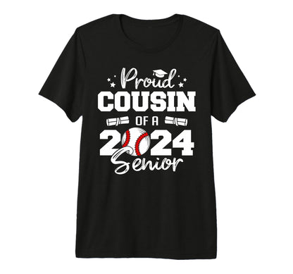 Proud Cousin 2024 Senior Funny T-Shirt - Minimalist Print for Adults - T-Shirt, Sweatshirt, Hoodie