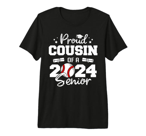 Proud Cousin 2024 Senior Funny T-Shirt - Minimalist Print for Adults - T-Shirt, Sweatshirt, Hoodie