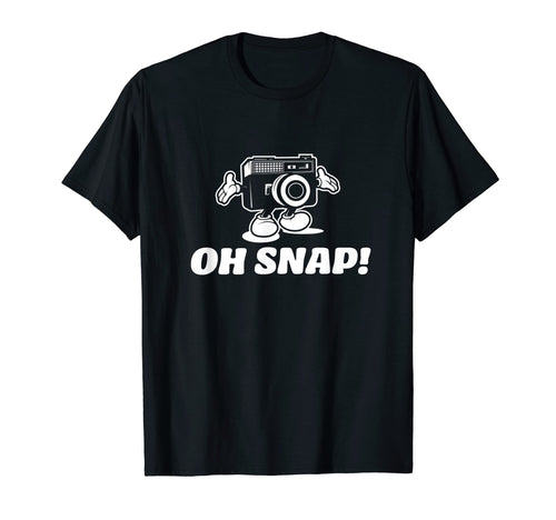 Oh Snap Camera Funny Photographer T-Shirt - Minimalist Print for Adults - T-Shirt, Sweatshirt, Hoodie