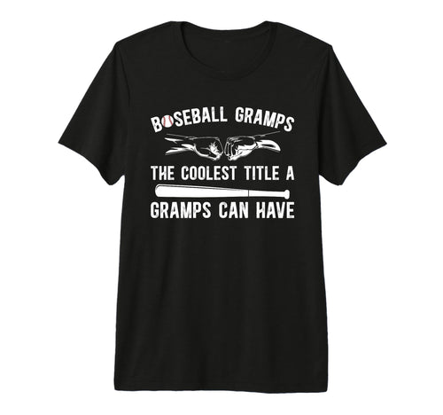 Mens Baseball Gramps Coolest Title T-Shirt - Graphic Print Men Women - T-Shirt, Sweatshirt, Hoodie