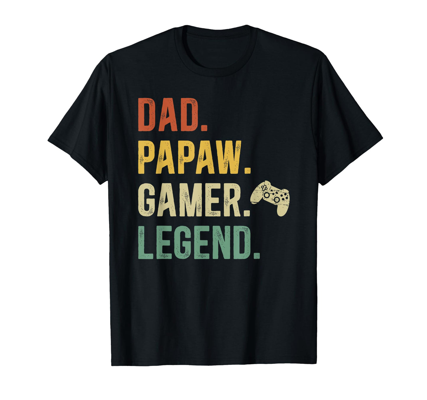 Dad Papaw Gamer Papaw Gaming Papaw T-Shirt - Streetwear Style Men Women - T-Shirt, Sweatshirt, Hoodie