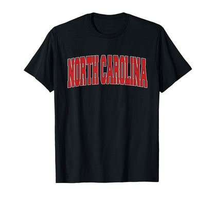 North Carolina Usa State Nc Varsity Sports T-Shirt - Unique Graphic Unisex - T-Shirt, Sweatshirt, Hoodie