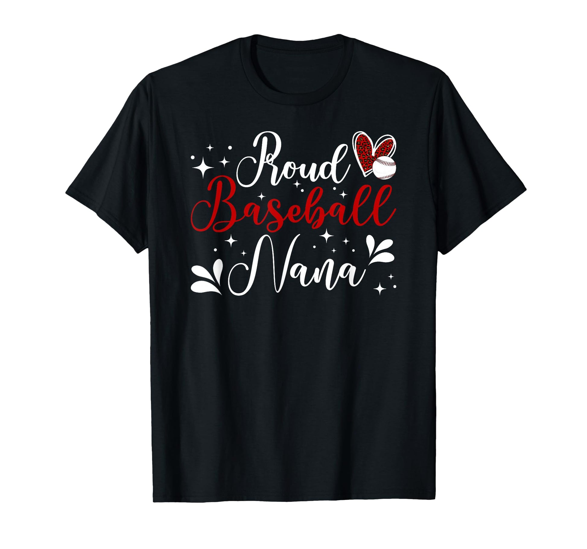 Proud Baseball Nana Baseball Player T-Shirt - Trendy Graphic for Adults - T-Shirt, Sweatshirt, Hoodie