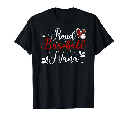 Proud Baseball Nana Baseball Player T-Shirt - Trendy Graphic for Adults - T-Shirt, Sweatshirt, Hoodie