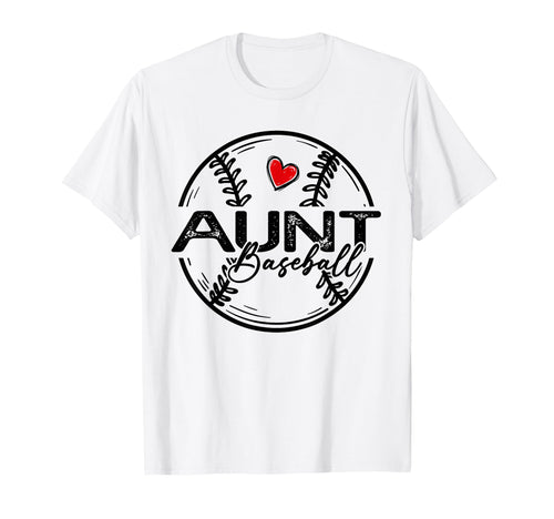 Baseball Aunt Baseball Player Family T-Shirt - Aesthetic Graphic Unisex - T-Shirt, Sweatshirt, Hoodie