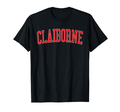 Claiborne La Distressed Red Varsity T-Shirt - Unique Graphic Unisex - T-Shirt, Sweatshirt, Hoodie