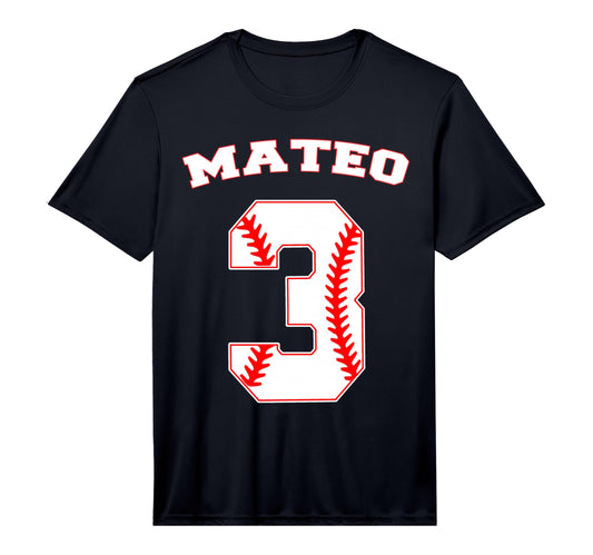 Mateo Baseball Name Three Years 3Rd T-Shirt - Unique Graphic Unisex - T-Shirt, Sweatshirt, Hoodie