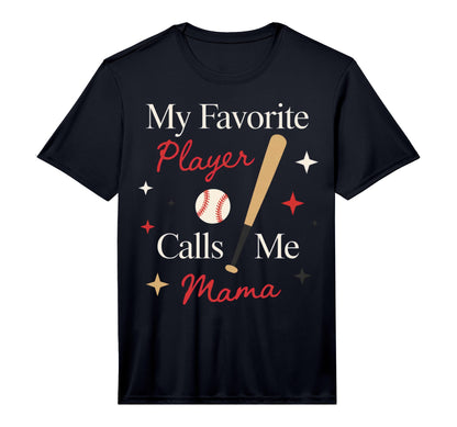 Mens My Favorite Player Calls Me T-Shirt - Custom Art Print Unisex - T-Shirt, Sweatshirt, Hoodie