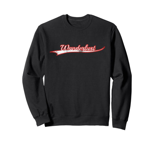 Wanderlust Travel World Explorer Sweatshirt - Aesthetic Graphic Unisex - T-Shirt, Sweatshirt, Hoodie