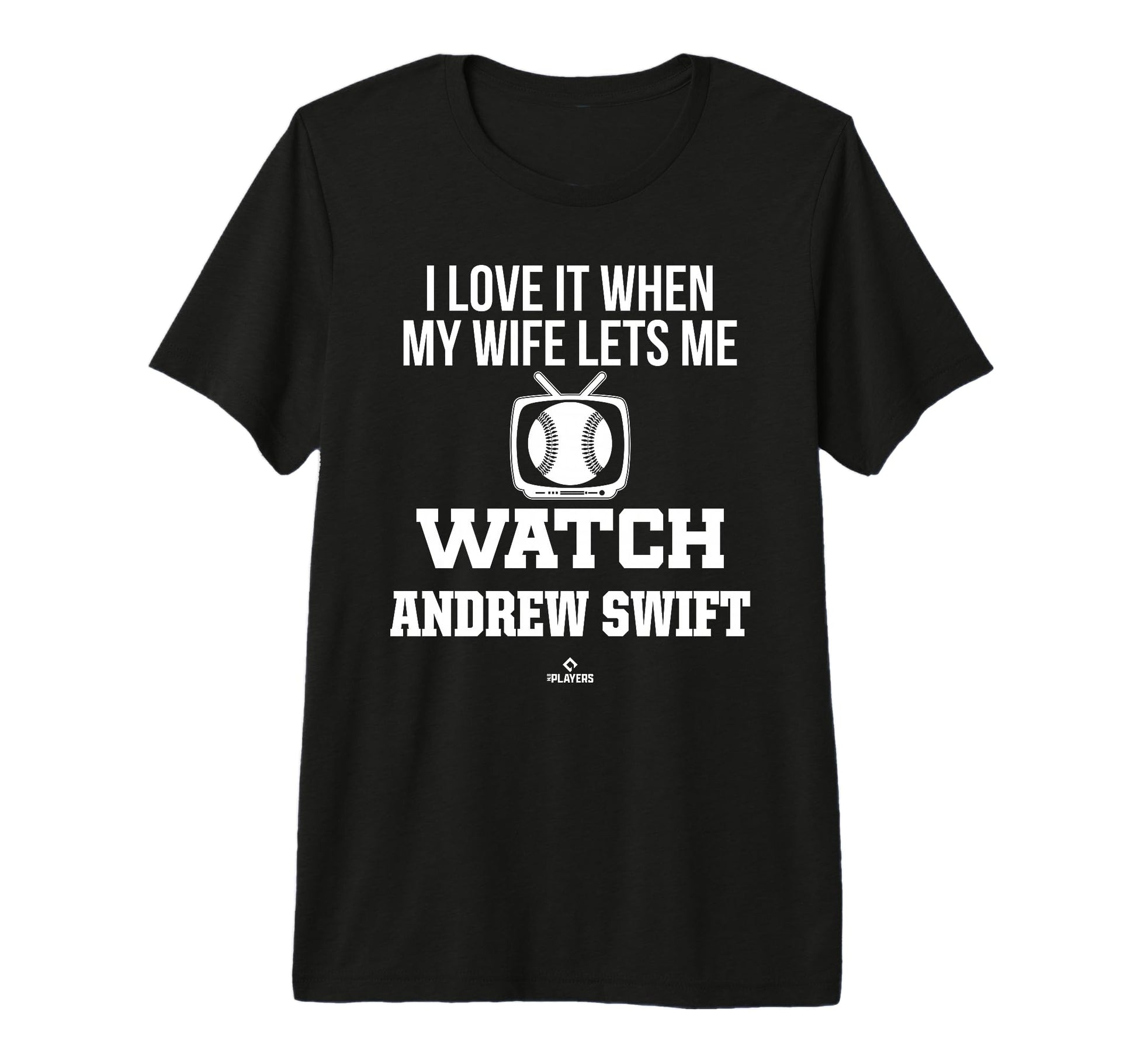 My Wife Lets Me Watch Andrew Swift T-Shirt - Trendy Graphic Unisex - T-Shirt, Sweatshirt, Hoodie