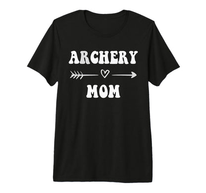 Archery Mom Archer Bowhunter Stylish T-Shirt - Unique Graphic Unisex - T-Shirt, Sweatshirt, Hoodie