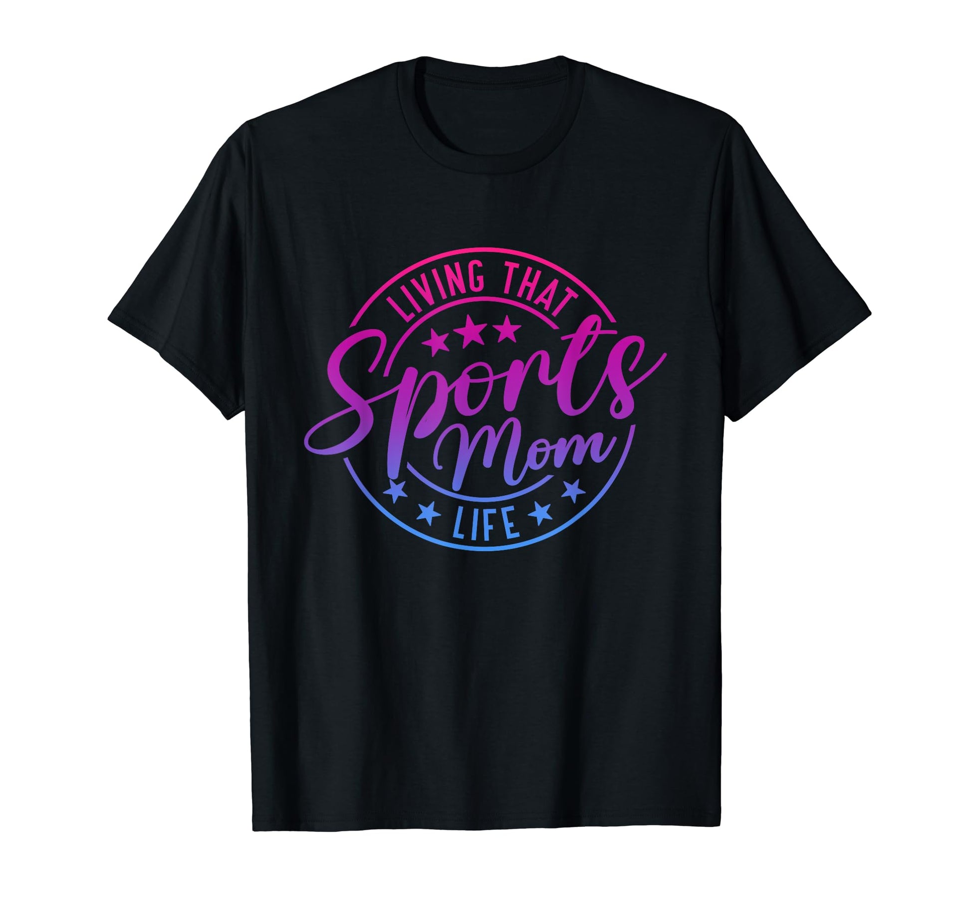 Living That Sports Mom Life Mothers Day T-Shirt - Unique Graphic Unisex - T-Shirt, Sweatshirt, Hoodie