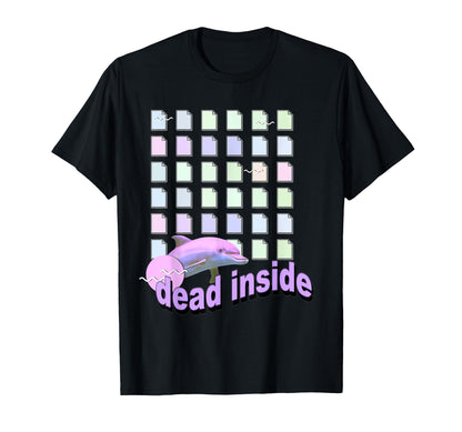 Dead Inside Pastel Goth T-Shirt - Casual Everyday Wear for Adults - T-Shirt, Sweatshirt, Hoodie