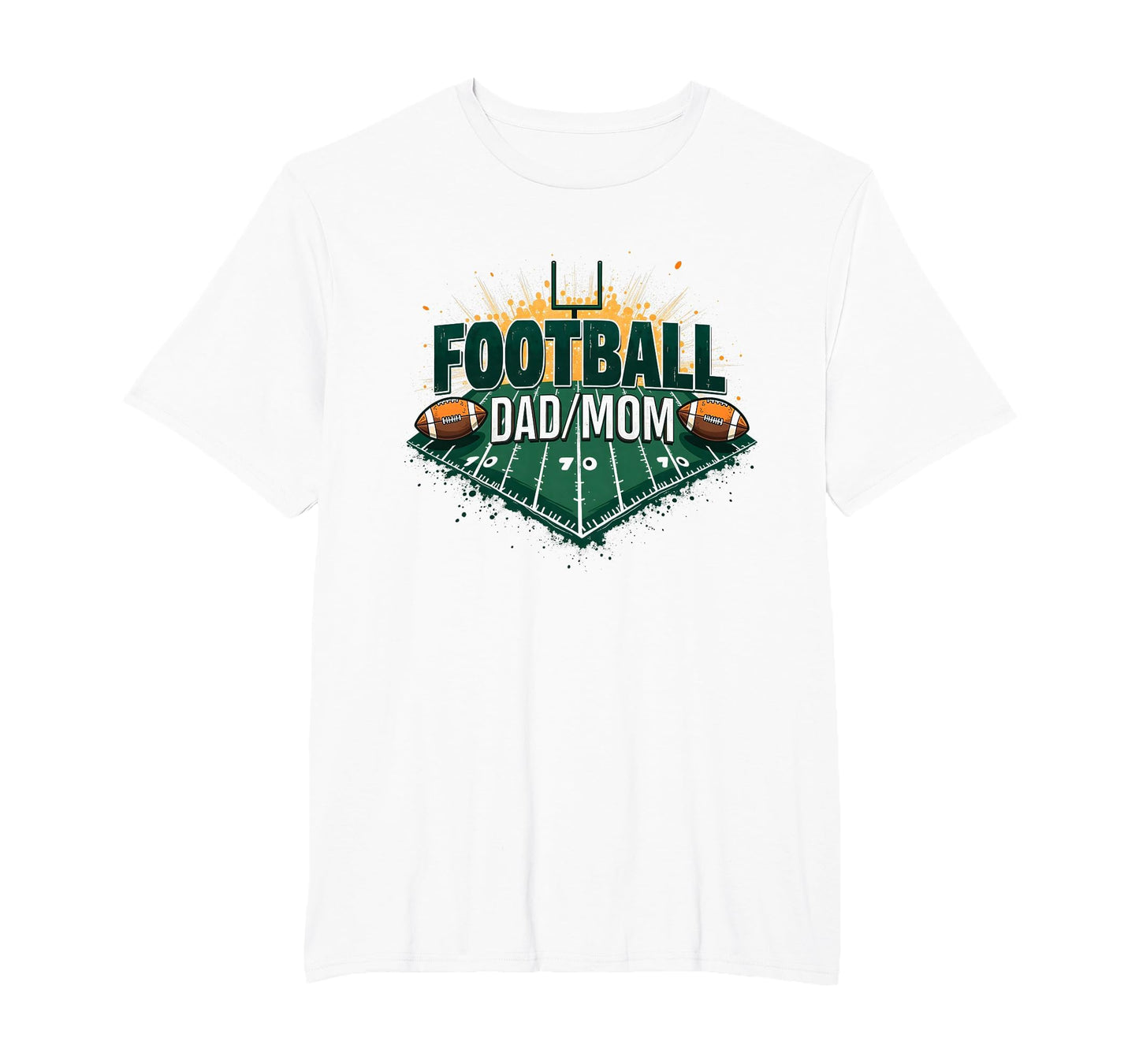 Football Dad Mom Proud Parent Game T-Shirt - Casual Everyday Wear Unisex - T-Shirt, Sweatshirt, Hoodie
