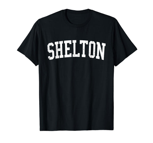 Shelton Ct Distressed White Varsity T-Shirt - Graphic Print Men Women - T-Shirt, Sweatshirt, Hoodie