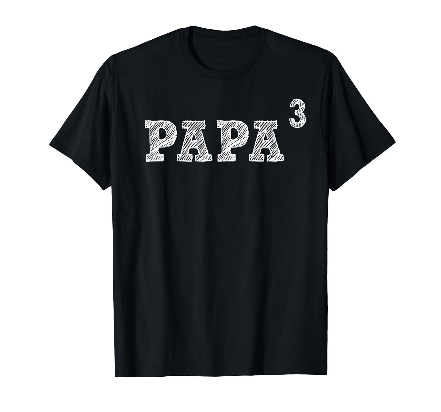 Papa3 Papa Cubed T-Shirt - Trendy Graphic Unisex - T-Shirt, Sweatshirt, Hoodie